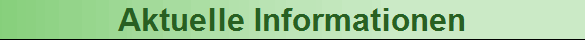 Aktuelle Informationen